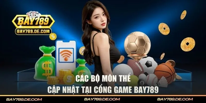 Tìm hiểu các bộ môn thể thao được cập nhật tại BAY789